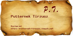 Putternek Tirzusz névjegykártya